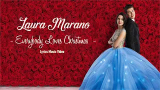 Laura Marano - Everybody Loves Christmas - Lyrics Music Video