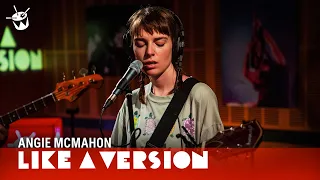 Angie McMahon - 'Soon' (live for Like A Version)