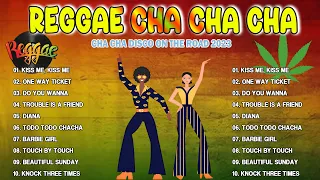 RELAXING ROAD TRIP REGGAE SONGS 🍒 New Best Reggae Cha Cha Disco Medley 2023 🍒 Reggae Music Mix