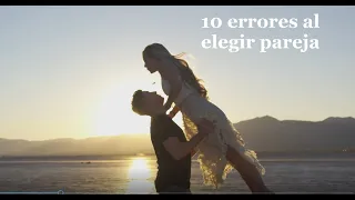 10 errores al elegir pareja