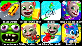 Shape Shifting, Talking Tom Gold Run, Big Bike, Tom Time Rush, Zombie Tsunami, Talking Tom Jetski...