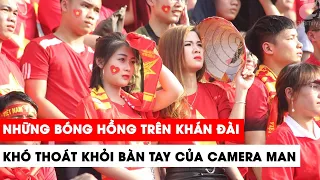Act cool! Đứng hình mất 5 phút trước nhan sắc các nữ CĐV Việt Nam| Khán Đài Online