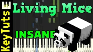Living Mice from Minecraft - Insane Mode [Piano Tutorial] (Synthesia)
