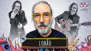 LOBÃO - AMPLIFICA #223