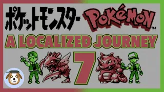 A Localized Journey Through Pokemon Red - Part 7