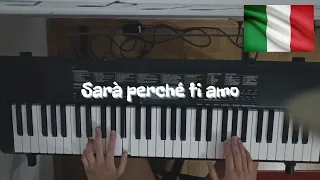 Sarà perché ti amo-Piano cover