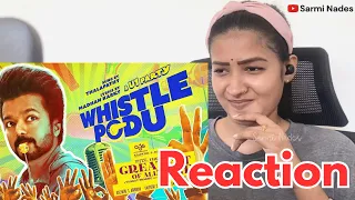 Whistle Podu Lyrical Video 🔥 REACTION | The Greatest Of All Time | Thalapathy Vijay | VP | U1