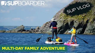 Our multi-day family SUP touring adventure / SUPboarder Vlog