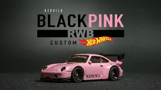 BlackPink Porsche RWB Custom Hot Wheels