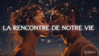 La rencontre de notre vie | Attirer la bonne personne