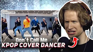 HONEST REACTION to SHINee 샤이니 'Don’t Call Me' Dance Practice