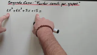 Segundo caso de factoreo - factor común por grupo