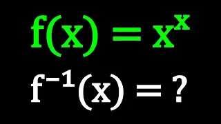 Can We Find The Inverse of f(x) = x^x?