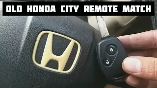 old honda city remote matching