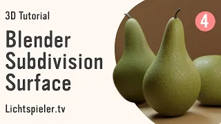 Blender Subdivision Surface • Einsteiger Tutorial Deutsch • Teil 4 • Blender 3.0