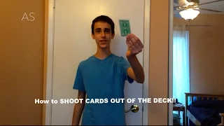 BEST TUTORIAL! How To Shoot Cards Out Of The Deck: Card Trick/Sleight