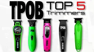 Top 5 TPOB Trimmers