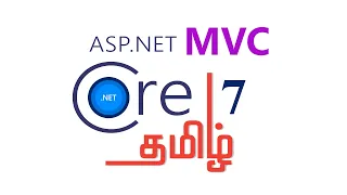 Tamil - .Net Core MVC (Model -View -Controller ) Tutorial - Beginners to Expert | Part 1