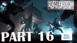 Homefront The Revolution Walkthrough GamePlay Part 16