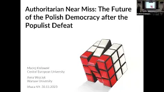 Authoritarian Near Miss: The Future of the Polish Democracy after the Populist Defeat