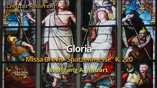 Mozart - Missa Brevis in C K.220 "Spatzen-Messe" - Gloria