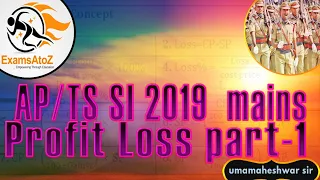 AP/TS SI 2019 MAINS PROFIT LOSS PART 1 BY UMAMAHESHWAR