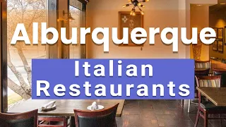 Top 10 Best Italian Restaurants to Visit in Albuquerque, New Mexico | USA - English