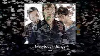 EVERYBODY S CHANGING REMIX