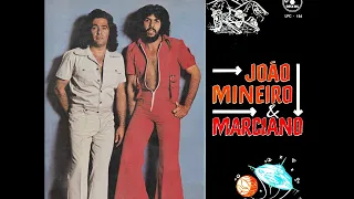 João Mineiro & Marciano - Menina Dos Meus Momentos