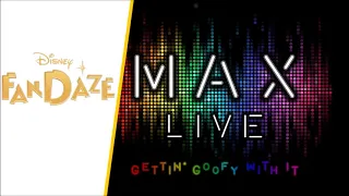[HQ] Max Live ! - Gettin' Goofy With It Full Soundtrack
