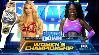 Charlotte Flair VS Naomi 1/2