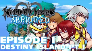 Kingdom Hearts Abridged Episode 1