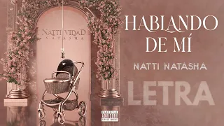 Natti Natasha - Hablando de Mí [Lyric Video]