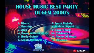 HOUSE MUSIC BEST PARTY ANAK FUNKOT 2000's PALING MANTAP GAK ADA OBATNYA