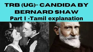 Candida (Bernard Shaw)  Part I- Explanation in Tamil