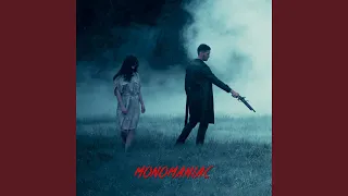 Monomaniac