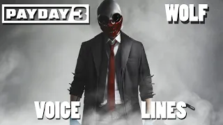 PAYDAY 3 - Wolf Voice Lines (Pre Release Beta)