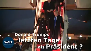 DONALD TRUMPS LETZTE TAGE - Ist der Präsident Weihnachten noch im Amt?