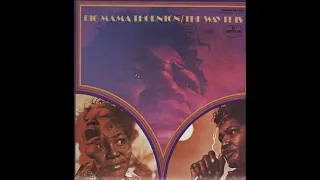 Big Mama Thornton - The Way It Is - Full Album