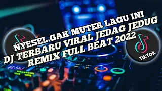 DJ REMIX YANG KALIAN CARI 2K22 VIRAL TIKTOK FYP!!