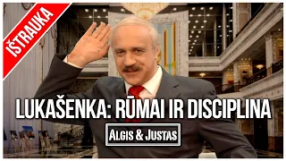 Algis ir Justas: Lukašenka: Diktatoriaus Rūmai Ir Disciplina TEASER
