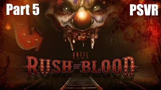 Until Dawn: Rush of Blood [Level 5: Ghost Town] (PSVR)