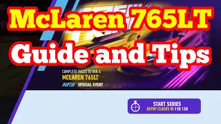 NFS No Limits | McLaren 765LT | Guide and Tips