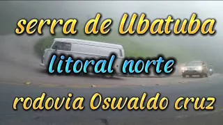 descendo a serra de Ubatuba... rodovia Oswaldo cruz