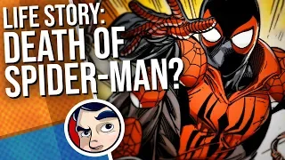 Spider-Man's Life Story "Death Of Spider-Man" - Complete Story | Comicstorian