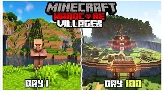 100 Days in Minecraft Hardcore As a Villager