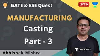 Gating Design and Fluidity | Casting | Manufacturing | Abhishek Mishra
