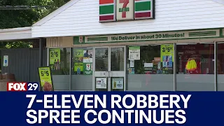 Philadelphia 7-Eleven robbed as police investigate string of armed robberies