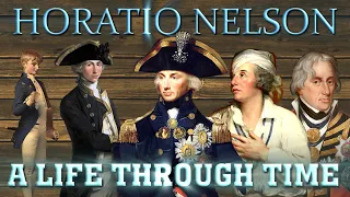 Horatio Nelson: A Life Through Time (1758-1805)