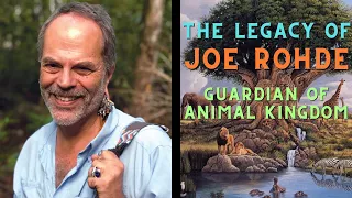 The Legacy of Joe Rohde: Guardian of Animal Kingdom